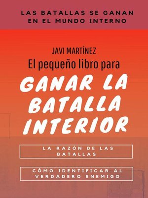 cover image of El Pequeño Libro Para Ganar La Batalla Interior